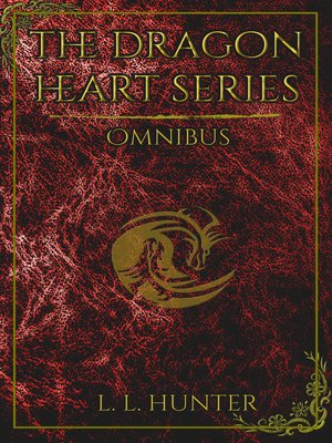 cover image of The Dragon Heart Series Omnibus